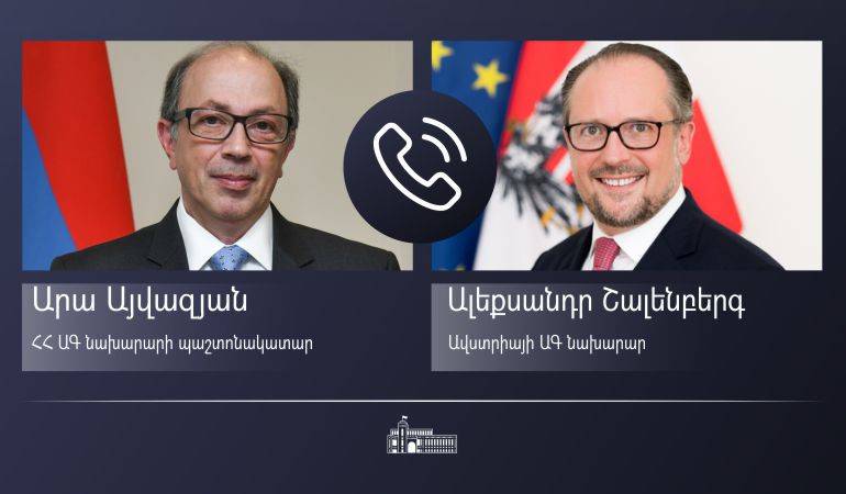 Phone conversation of Acting Foreign Minister of Armenia Ara Aivazian with Foreign Minister of Austria Alexander Schallenberg.