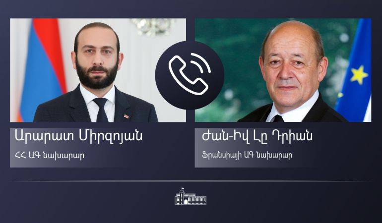 Phone conversation of the Ministers of Foreign Affairs of Armenia and France