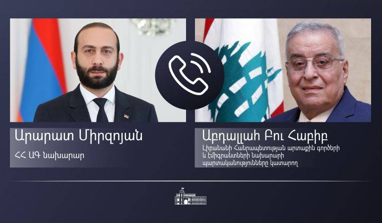 Հայաստանի և Լիբանանի ԱԳ նախարարների հեռախոսազրույցը